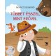 Többet ésszel, mint erővel   -   Londoni Készleten